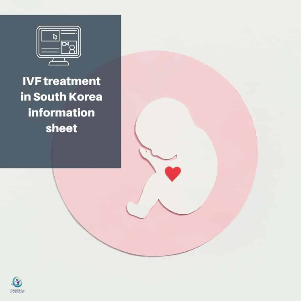 IVF treatment in South Korea information sheet